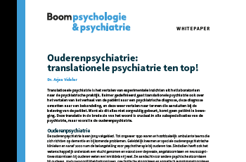 Ouderenpsychiatrie: translationele psychiatrie ten top!