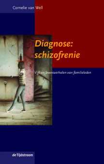 Diagnose: schizofrenie