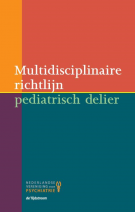 Multidisciplinaire richtlijn pediatrisch delier