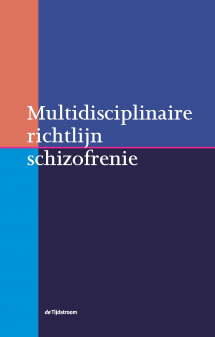 Multidisciplinaire richtlijn schizofrenie