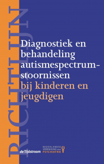 Richtlijn diagnostiek en behandeling autismespectrumstoornissen bij kinderen en jeugdigen