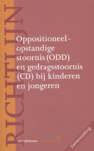 Richtlijn oppositioneel-opstandige stoornis (ODD) en gedragsstoornis (CD) bij kinderen en jongeren