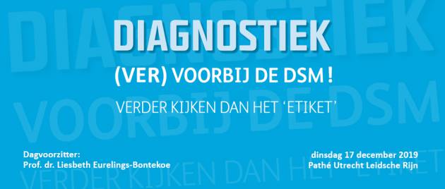 Symposium: Diagnostiek (ver) voorbij de DSM!