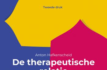 De therapeutische relatie - Anton Hafkenscheid