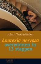Anorexia nervosa overwinnen in 13 stappen