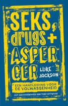 Seks, drugs en Asperger