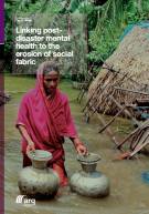 Linking post-disaster mental health to the erosion of social fabric