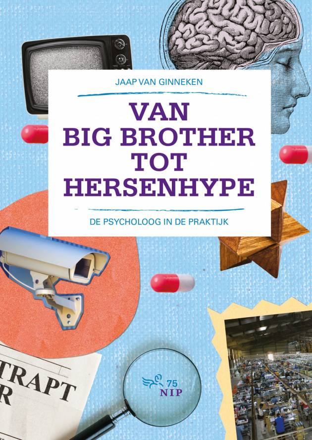 Van big brother tot hersenhype: het psychologievak door de jaren heen