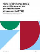 Protocollaire behandeling van patiënten met een posttraumatische-stressstoornis (PTSS)
