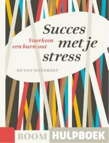 Nieuw zelfhulpboek: Succes met je stress