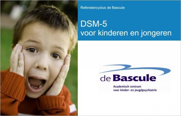 DSM-5 voor kinderen en jongeren: verstandelijke beperking, leer- en communicatiestoornissen en infantpsychiatrie